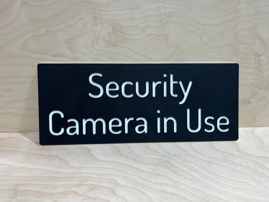 Security Camera in Use Sign