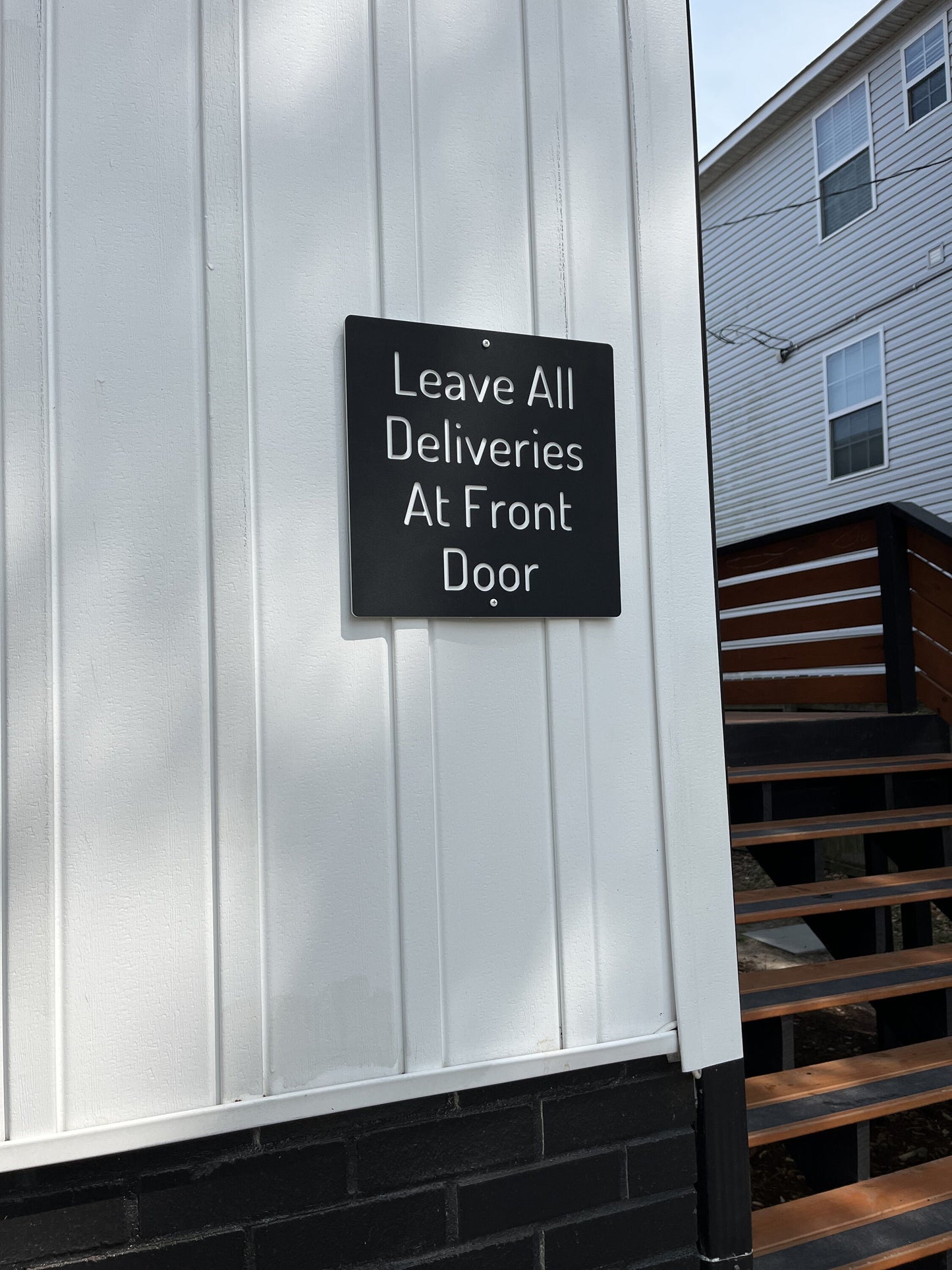 Leave All Deliveries at Front Door Sign
