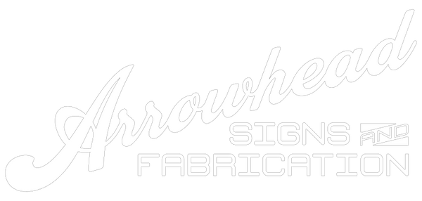 Arrowhead Signs and Fabrication